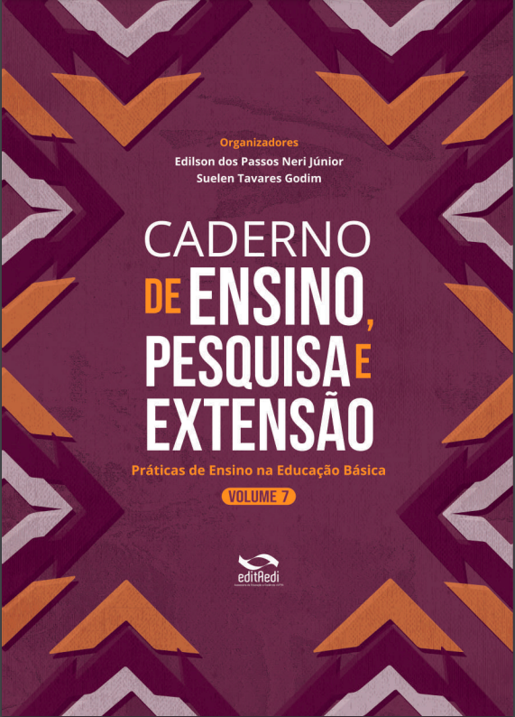 Volume 7 - Caderno de Ensino, Pesquisa e Extensão.